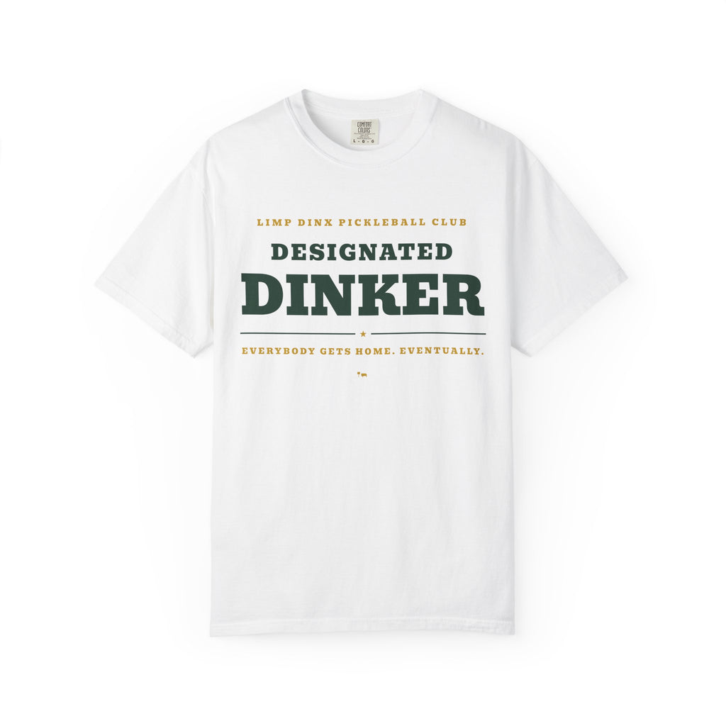 Designated Dinker Tee — Limp Dinx Pickleball Club | Funny Pickleball Shirt