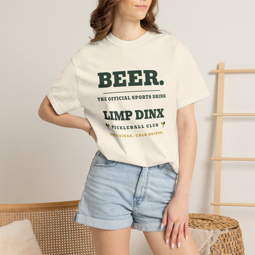 Beer. The Official Sports Drink Tee — Limp Dinx Pickleball Club | Funny Pickleball Shirt