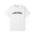 And Then I Found 5 Dollars — Funny Quote T-Shirt