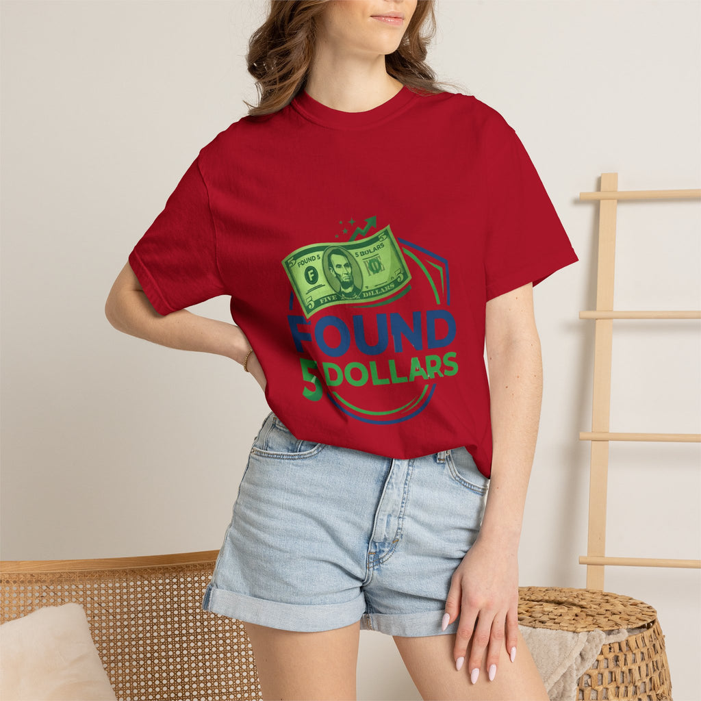 Found 5 Dollars Graphic Tee